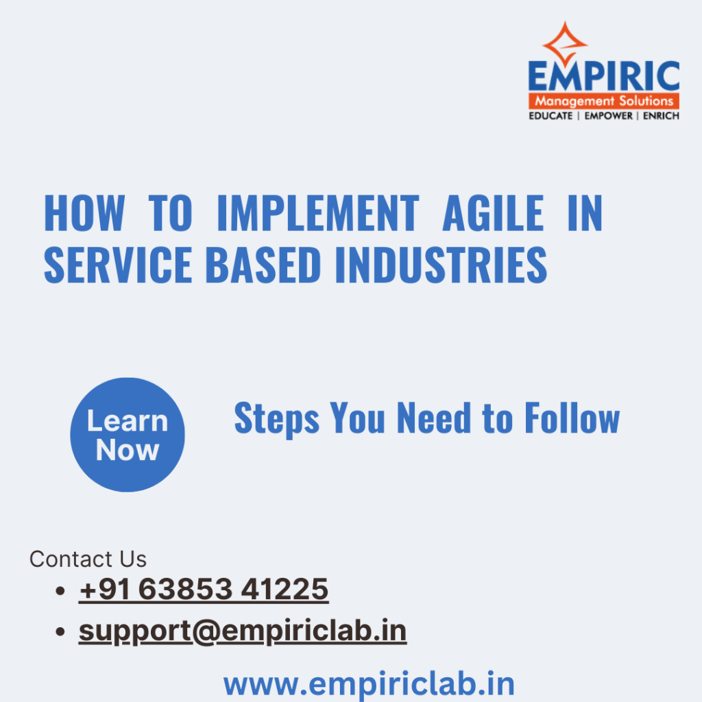 How to Implement Agile in Service Based Industries